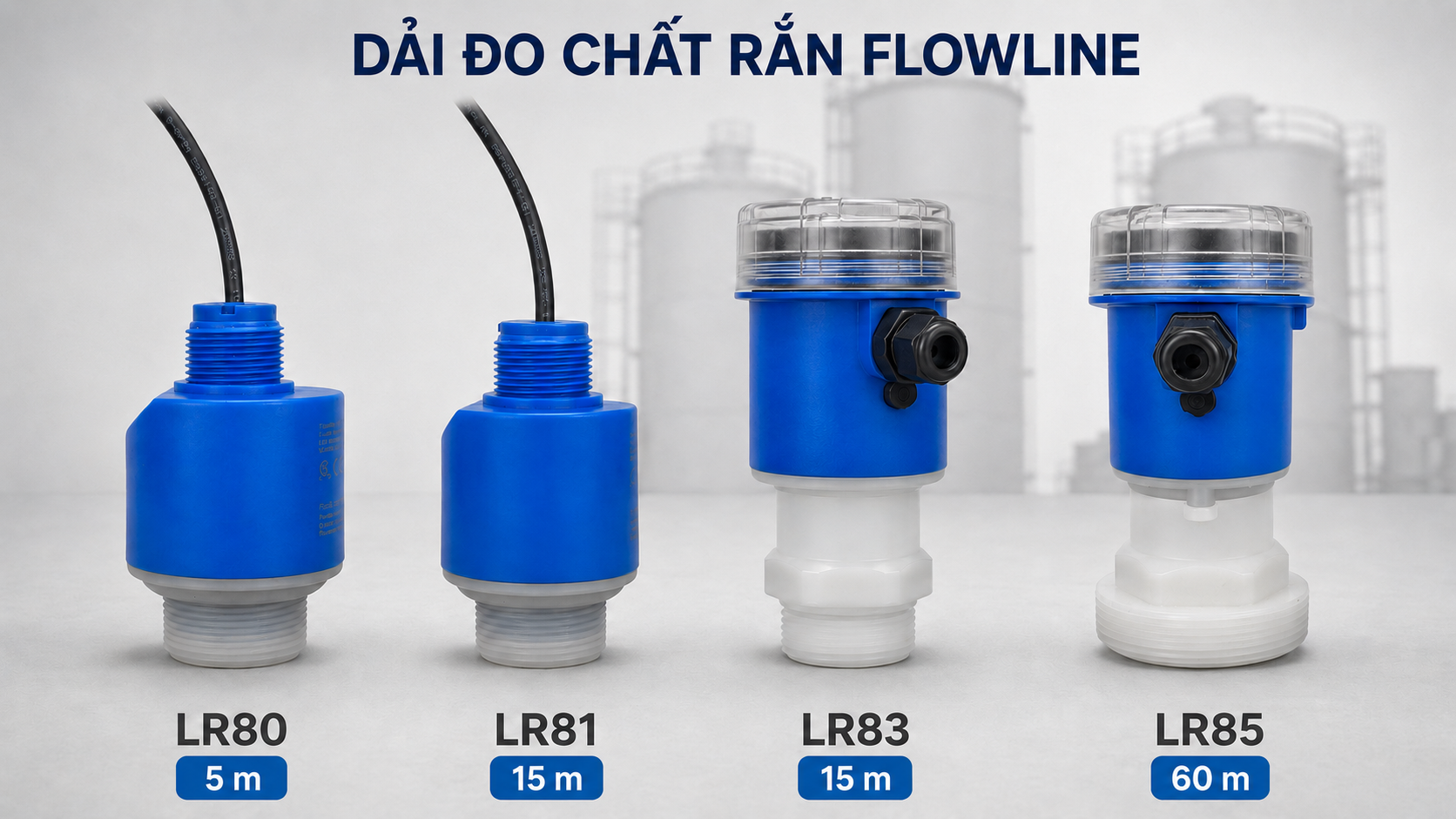 Flowline LR80 LR81 LR83 LR85 đo mức chất rắn