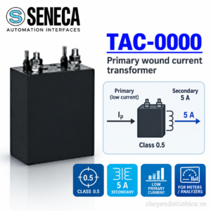 Seneca TAC-0000 biến dòng sơ cấp quấn